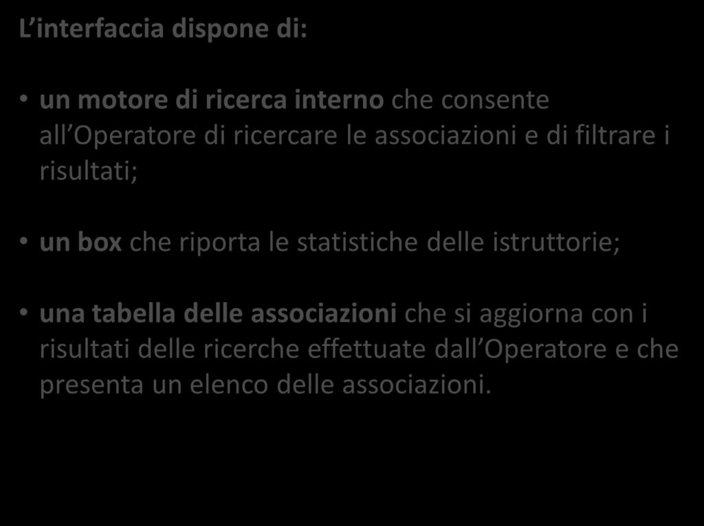 Bacheca Operatori: panoramica Effettuato il login, appare la schermata sottostante.