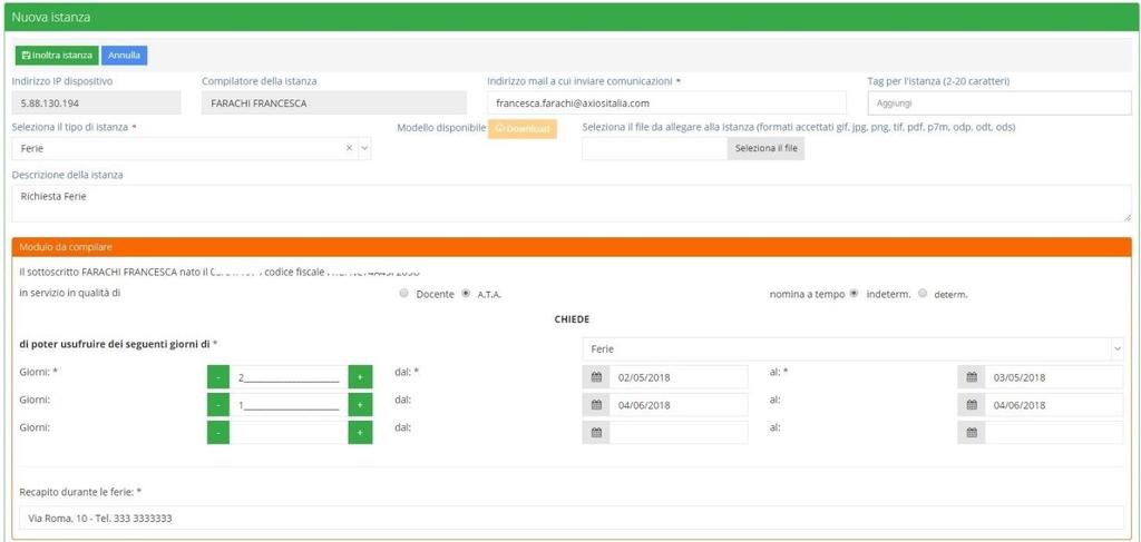 Come mostrato in Figura 2 la dashboard riporta in modo sintetico le informazioni relative al solo utente che ha effettuato l accesso.