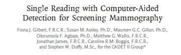 2. Articolo su CAD in contesto di screening mammografico (UK) Risultati (b) - Singolo lettore + CAD (rispetto al doppio lettore) Tasso di richiami (%) Sensibilità (%) PPV (%) Doppia lettura 3,4 87,7