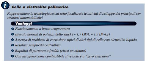 Economia all idrogeno dimensioni medio-piccole e per carichi parziali) permettono inoltre la realizzazione di veicoli con taglie anche molto diverse con la stessa tecnologia e con caratteristiche di