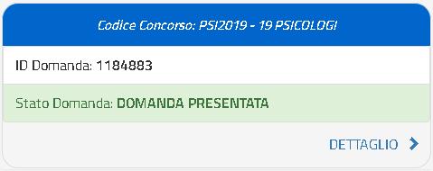 DOMANDA PRESENTATA Alla sezione «Le mie domande», il candidato avrà a disposizione il pdf