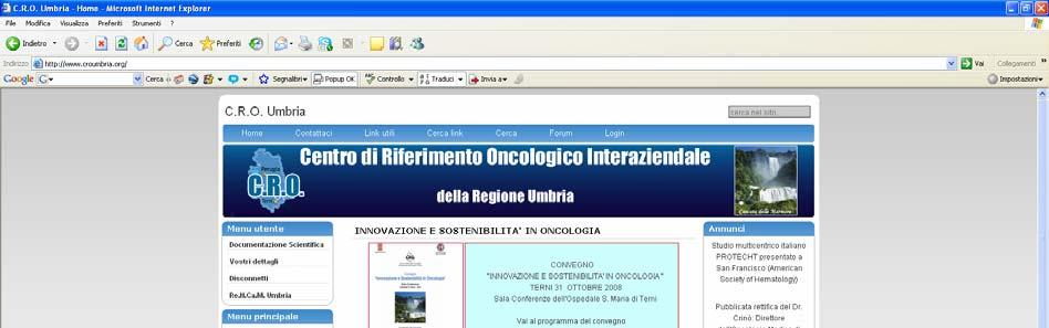 Dal sito del Centro di Riferimento Oncologico (CRO)