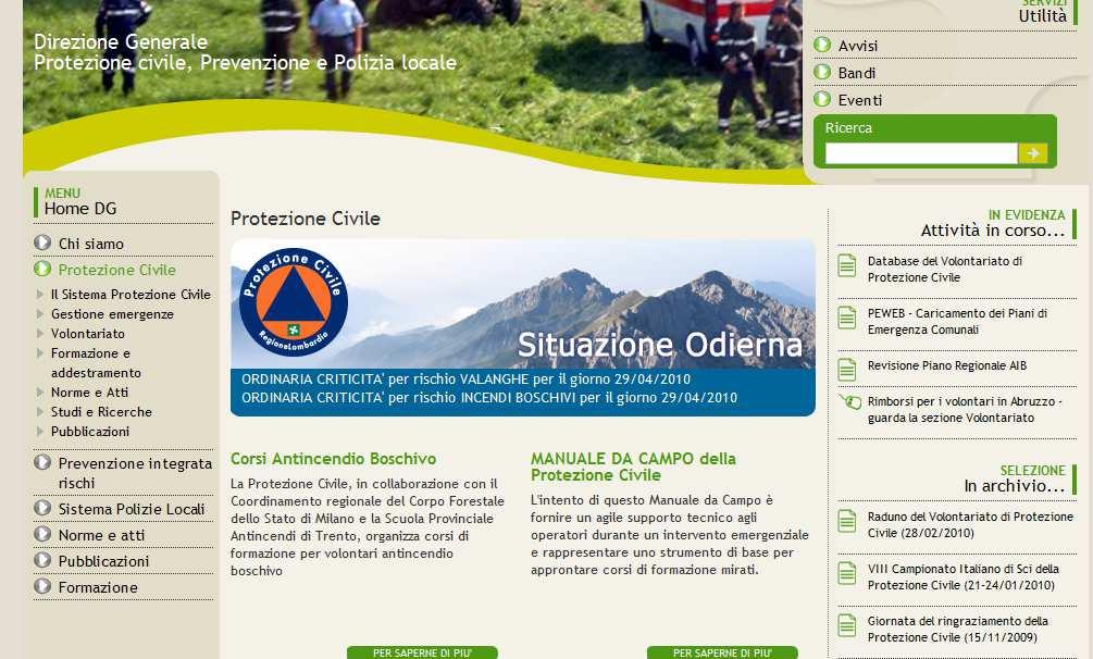 Figura 2: Pagina iniziale della Protezione Civile che illustra gli stati di criticità in Regione Lombardia All interno del sito web è possibile effettuare un monitoraggio dei rischi in tempo quasi