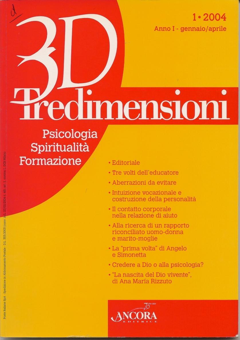 «La nostra radice culturale è l Istituto di Psicologia della Pontificia Università Gregoriana di