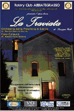 Anno 2009-2010: Presidente Francesco Iamoni Progetto Catumbi: La Traviata Il service è stato organizzato per sostenere l Educandario Santa Maria de Nazarè, Catumbi Rio de Janeiro L'evento ha generato