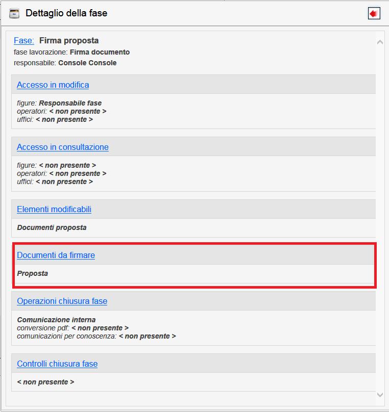 Allegato 2: Documenti da firmare e fase di lavorazione Documenti da firmare Nelle impostazioni delle fasi, per definirne la lavorazione è stata aggiunta la sezione Documenti da firmare.