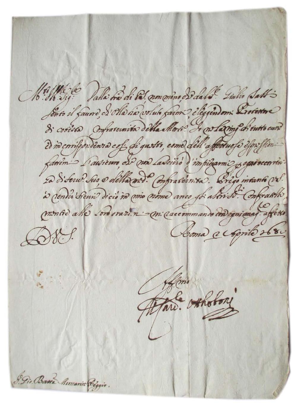 Lettera autografa del Card. Pietro Ottoboni (poi Papa Alessandro VIII ) del 2 aprile 1682 al massaro della Confraternita dell Invenzione della S.