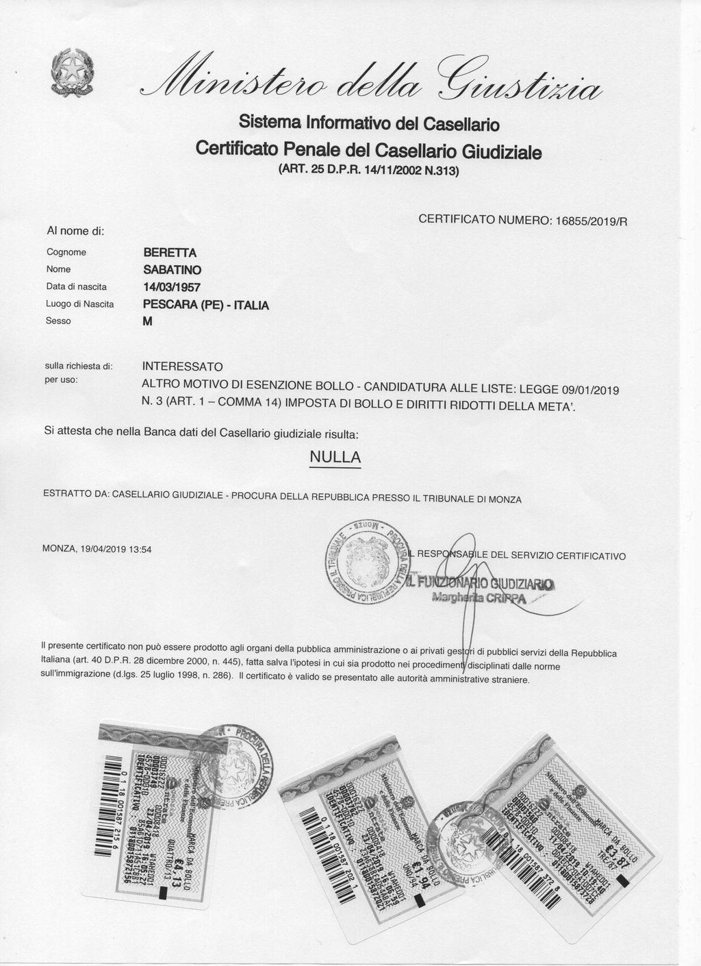 Sistema Informativo del Casellario Certificato Penale del Casellario Giudiziale (ART. 25 D.P.R. 14/11/2002 N.