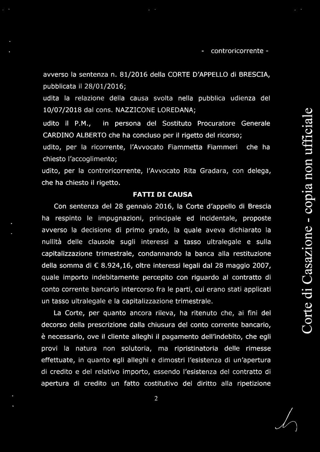 , in persona del Sostituto Procuratore Generale CARDINO ALBERTO che ha concluso per il rigetto del ricorso; udito, per la ricorrente, l'avvocato Fiammetta Fiammeri che ha chiesto l'accoglimento;