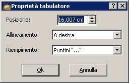 Le tabulazioni si gestiscono da menù Formato/Tabulazioni... Per aggiungere un nuovo tabulatore specifico si clicca il pulsante Aggiungi.