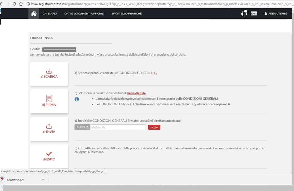 Scarica il contratto, FIRMALO DIGITALMENTE e RIALLEGALO COME DA INDICAZIONI.