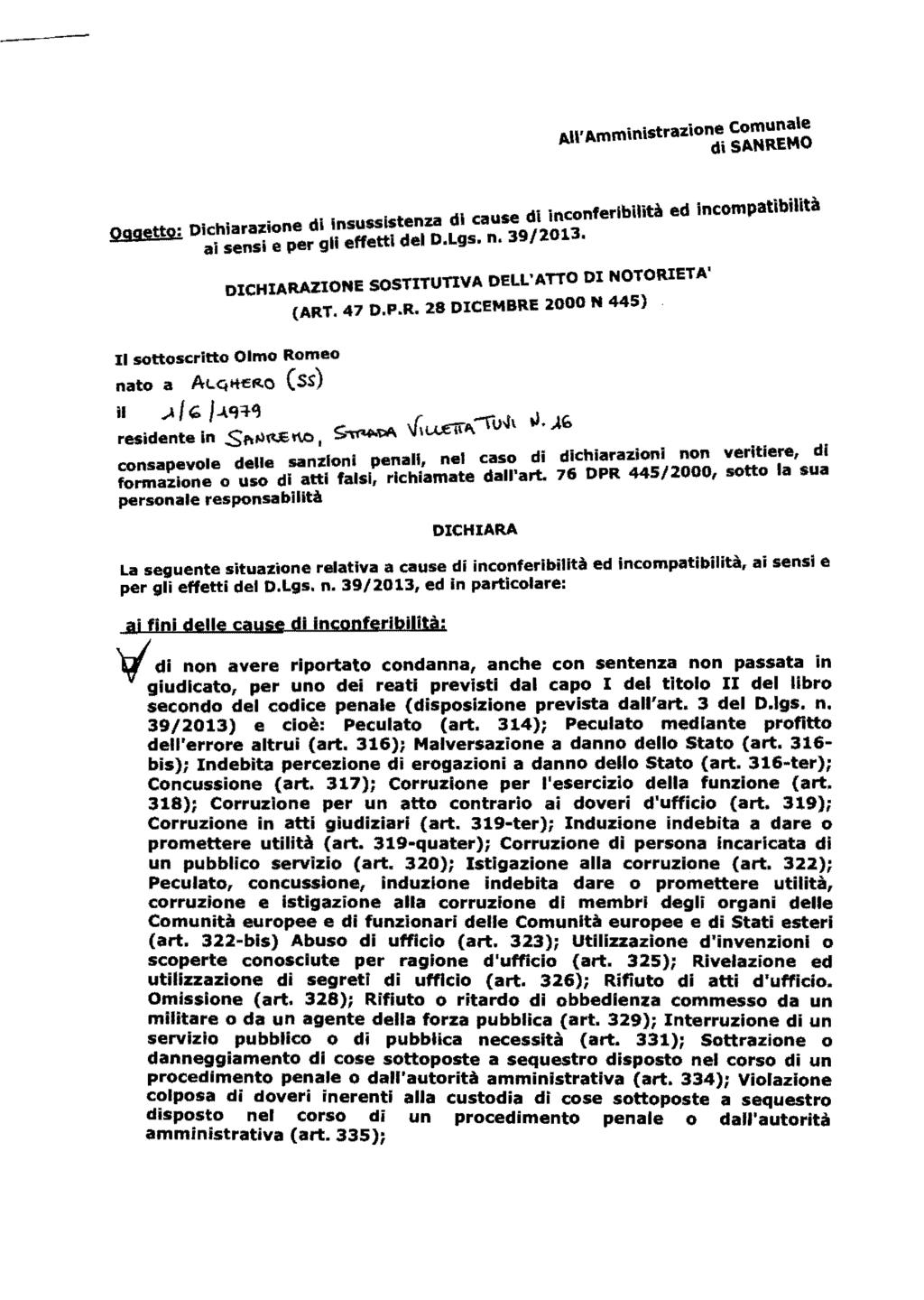 All' Amministrazione Comunale di SANREMO t di cause di inconferlbilità ed incompatibilità oggetto: Dichiarazione di Insussis enza 39/2013. ai sensi e per gli effetti del D.Lgs, n.