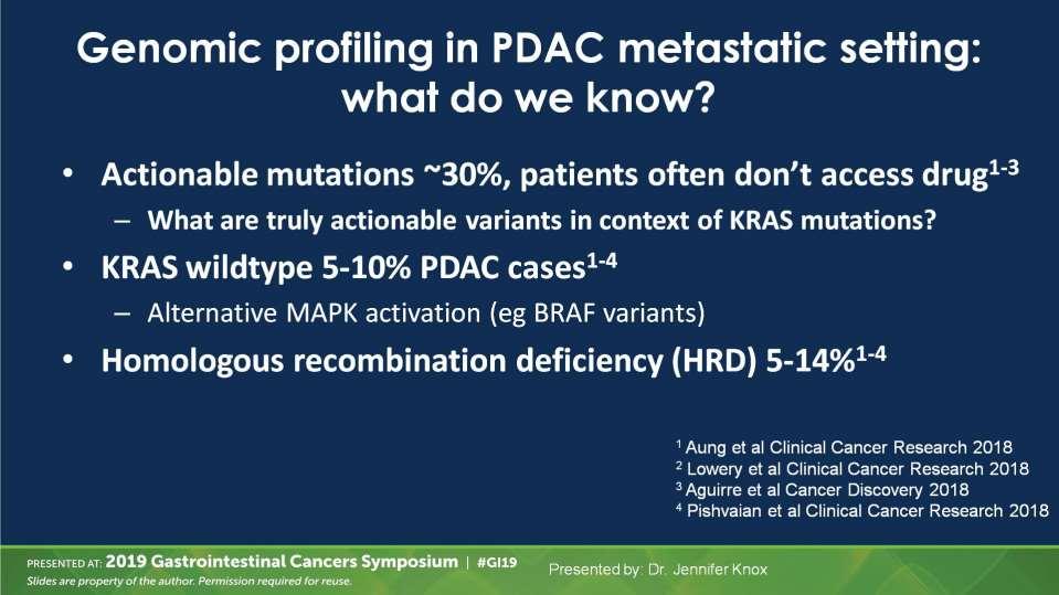 Genomic profiling in PDAC metastatic setting: <br />what do we know?