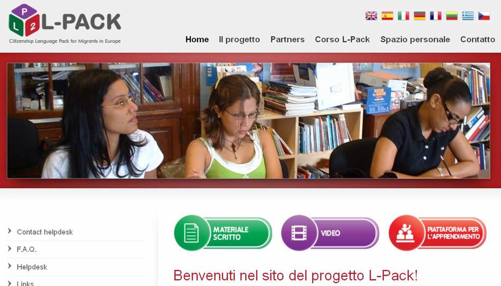 Presentazione sull uso del corso L-Pack L-Pack è un pacchetto di materiali per l apprendimento della lingua da parte di migranti.