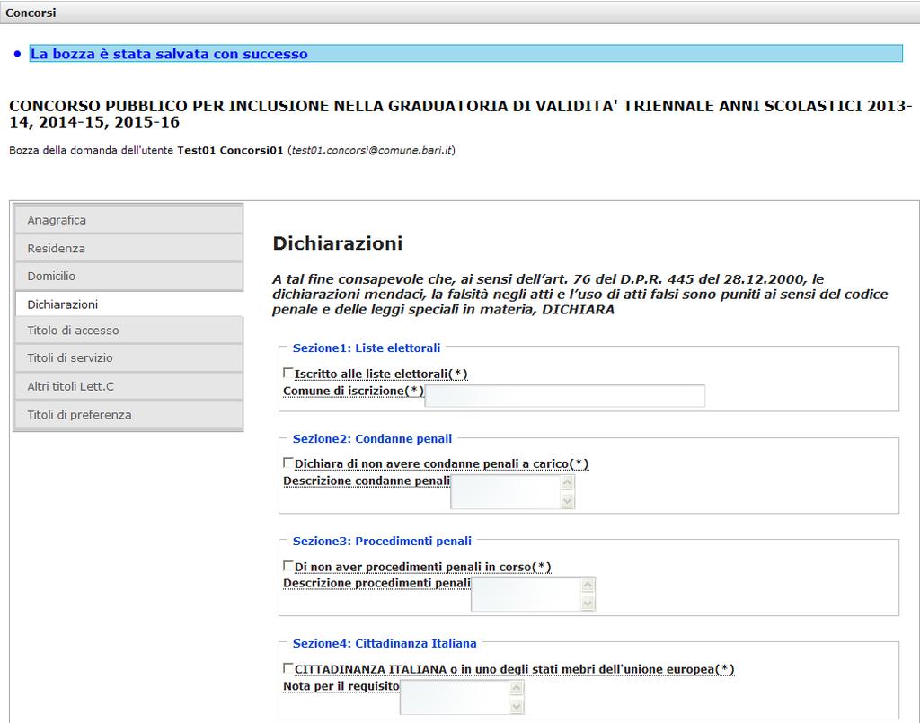 Nella sezione Dichiarazioni si dovrà dichiarare il possesso di una serie di requisiti attraverso la spunta delle caselle previste nella