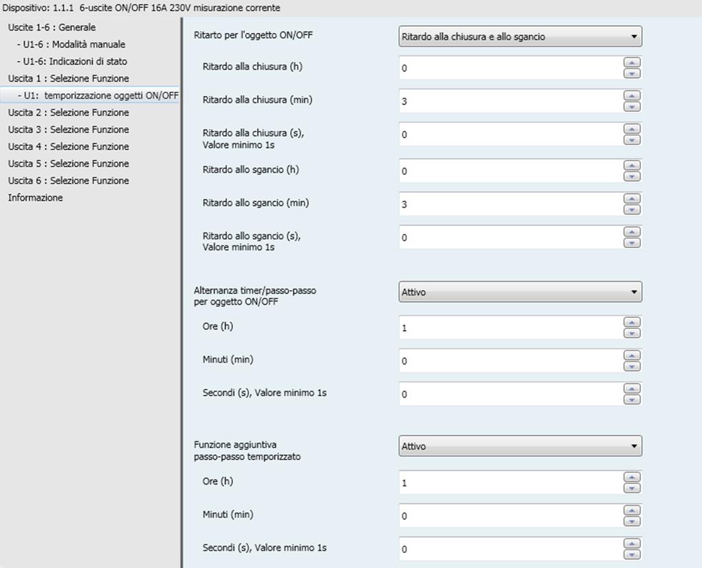 3.6.2 Temporizzazione funzione ON/OFF 3.6.2.1 Ritardo per l'oggetto ON/OFF Ritardo per l'oggetto ON/ OFF I parametri che definiscono il tipo di ritardo applicato per l'uscita sono: Nascosti.