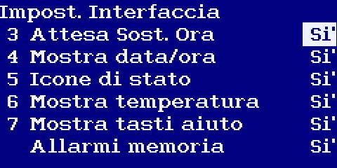 Le interfaccie disponibili sono: Semplice (Suggerita per impianti ad 1 partizione); Asiatica; Baltica; Avanzata; Questo parametro consente di nascondere la visualizzazione della data e dell ora sul