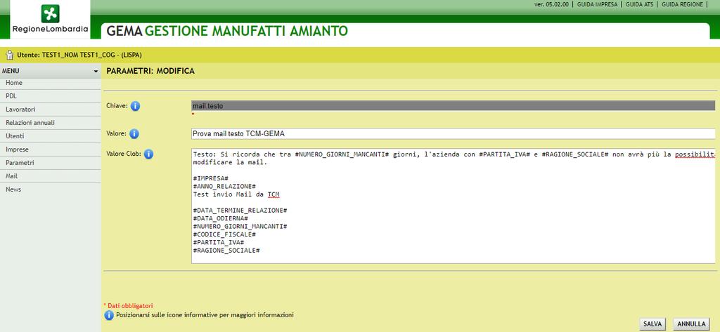 I campi obbligatori sono segnalati con *.