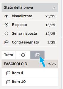 Infine per tornare solo sulle domande che hai lasciato in sospeso e/o per le quali hai fornito una risposta ma vuoi rifletterci ancora, puoi cliccare sul simbolo indicato dalla freccia (Figura 5):