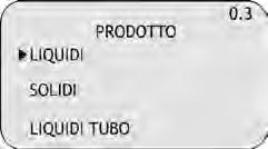 Fig.26 Premere per selezionare il tipo di prodotto.