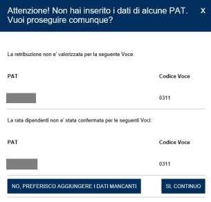 Le retribuzioni erogate nell anno precedente devono essere inserite per i singoli periodi corrispondenti a ciascuna voce rispettando la percentuale di ponderazione della voce stessa all interno della