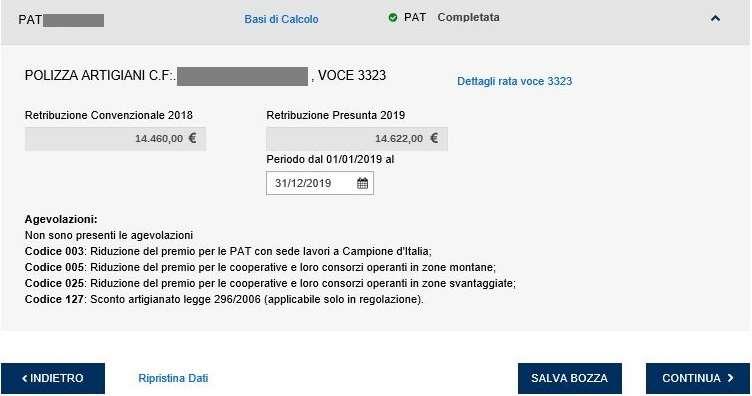 Figura 3.15 Polizza Artigiani non Ponderata Tali importi, non modificabili dall'utente, sono utilizzati per il calcolo dell'autoliquidazione.