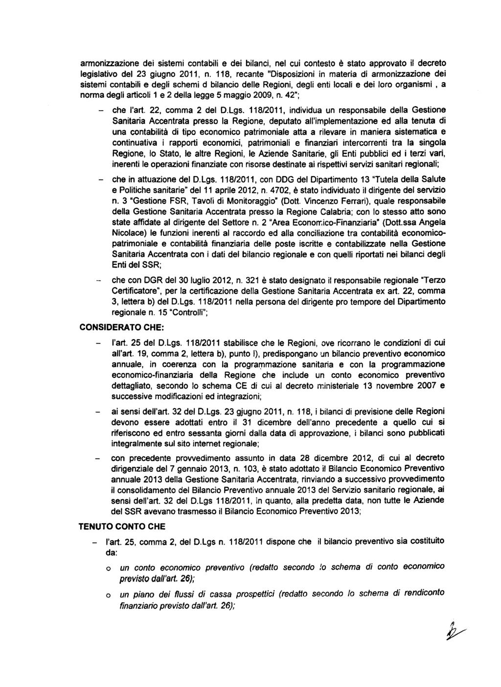 armnizzazine dei sistemi cntabili e dei bilanci, nel cui cntest è stat apprvat il decret legislativ del 23 giugn 2011, n.