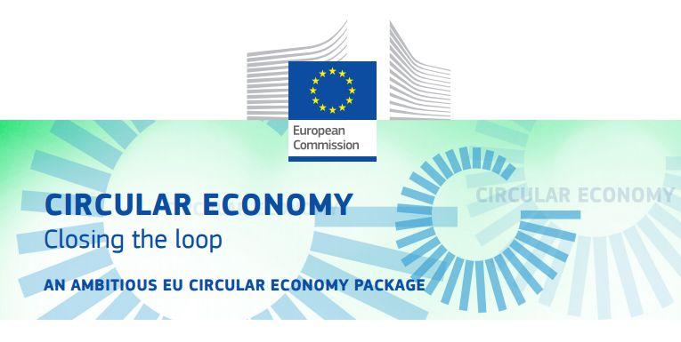 Il Piano di Azione per l Economia Circolare Al fine di attuare il modello dell'economia circolare, la Commissione Europea ha avviato nel 2015 un Piano d'azione Obiettivo: