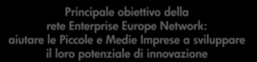 sviluppare il loro potenziale di innovazione Mettendo a