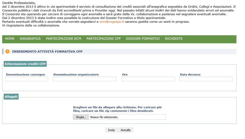 5) Relazini in cnvegni, seminari, crsi di frmazine per lavratri, crsi di frmazine per imprenditri, per crsi pst-laurea e master universitari Nella figura 9 è mstrata la schermata di richiesta di