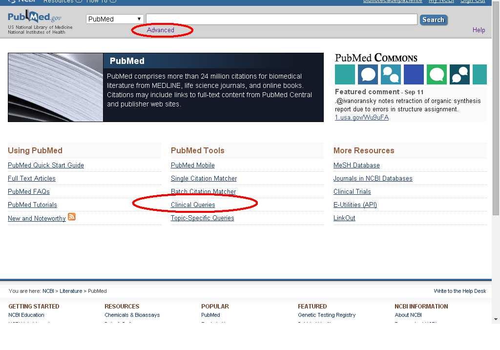 Come accedere alle CLINICAL QUERIES Al centro della home page di Pubmed è possibile selezionare il link Clinical
