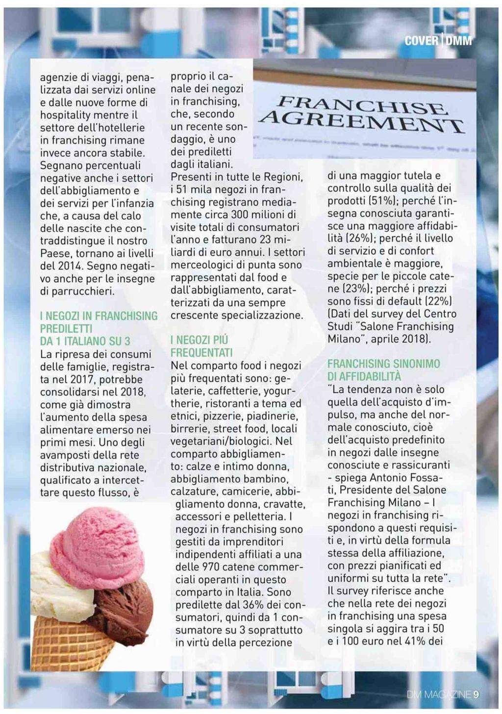 agenzi e di vi aggi, penalizzat a dai ser vi zi onl i n e e dal l e nuove f or m e di hospi t al it y ment r e il set t or e del l 'hot el l e r ie in f r an c h i si ng r i m a ne invece ancor a st