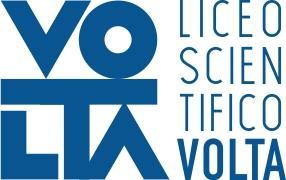 LICEO SCIENTIFICO STATALE ALESSANDRO VOLTA Via Benedetto Marcello, 7 20124 Milano Tel. 02 29 40 61 85 Tel. 02 29 52 39 83 Fax 02 29 51 99 53 EMAIL mips08000t@istruzione.it PEC mips08000t@pec.