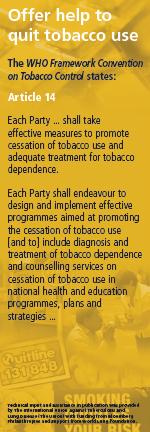 Art.14 dell WHO FCTC Offrire misure che promuovano la cessazione dal fumo di tabacco e adeguati trattamenti per la dipendenza dal tabacco.