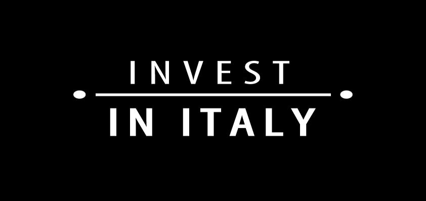 INVEST IN ITALY Right Time, Right Place