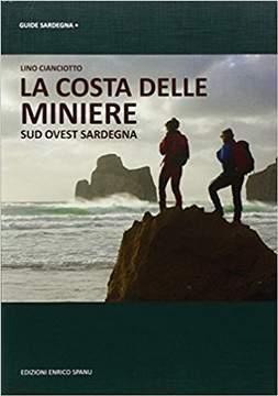 Venaria ------ Questi tre volumi riportano diverse traversate escursionistiche nel Sud-Ovest della Sardegna.