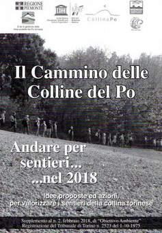 Il Cammino delle Colline del Po Andare per sentieri nel 2018 Opuscolo che illustra le escursioni organizzate in collaborazione con