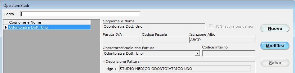 Nel campo Operatore/Studio che fattura dovrà essere selezionato l operatore su cui è stato inserita l intestazione dello Studio.