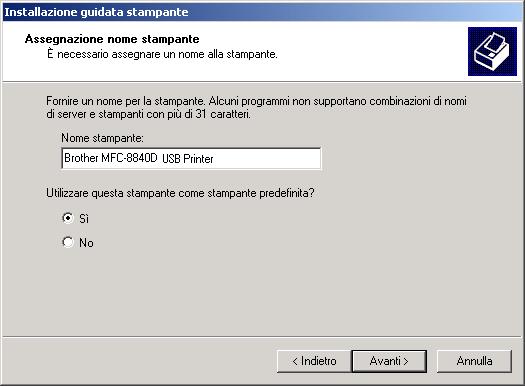 J Il modello che si sta installando sarà elencato nella finestra. Selezionare Sì o No se si desidera che questo driver sia quello della stampante predefinita.