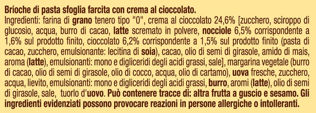 Copy dell'intestazione ingredienti / Ingredients Header Copy Italian Brioche di pasta sfoglia farcita con crema al cioccolato.