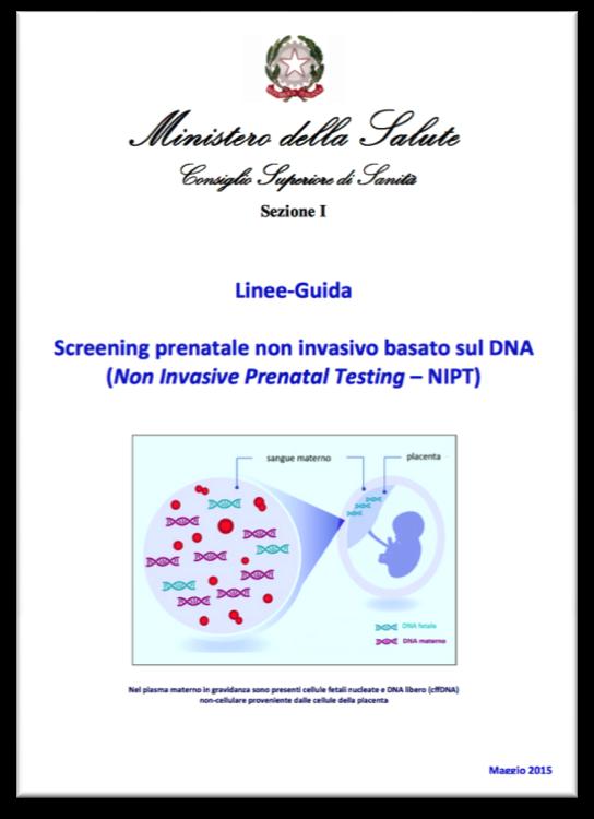 dimostrato i dati di sensibilità e specificità dei NIPT. 2015.