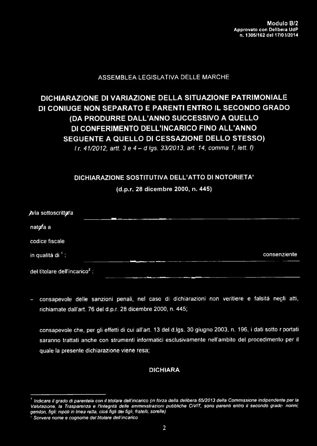 f) DICHIARAZIONE SOSTITUTIVA DELL ATTO DI NOTORIETÀ (d.p.r. 28 dicembre 2000, n.