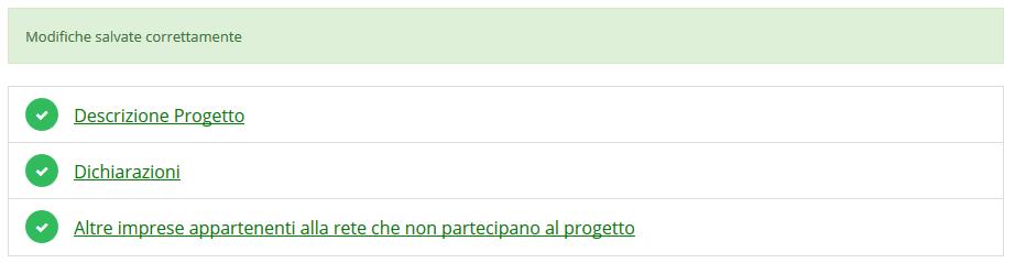 Figura 63 - Elenco aziende inserite Terminata la compilazione del questionario le sezioni di cui si compone risulteranno spuntate in verde.