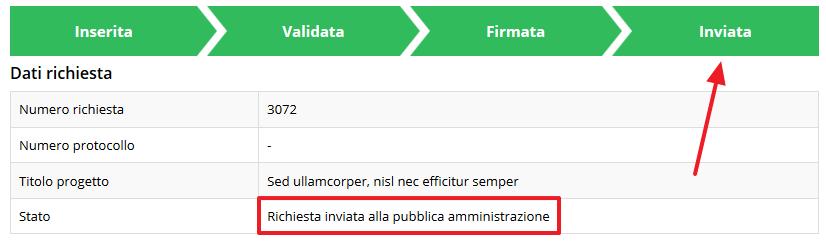 Figura 76 - Richiesta inviata alla pubblica amministrazione L informazione viene riportata anche nell Elenco delle richieste (Figura 72).