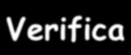 . Risolvere la seguente equazione numerica intera e fare la verifica: 0 ( ) 7 ( ) Soluzione 0 ( ) 7 ( ) 0 0 7 0 0 7 Verifica La verifica dell esattezza della soluzione si effettua sostituendo nell