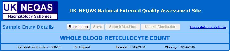 CONTA DEI RETICOLOCITI WHOLE BLOOD RETICULOCYTE COUNT Caratteristiche generali: E previsto l invio di due campioni in sei spedizioni annuali.