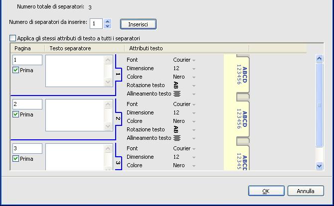 COMMAND WORKSTATION 26 4 Nel campo Numero di separatori in un gruppo, specificare il numero di linguette comprese in un gruppo completo di separatori.