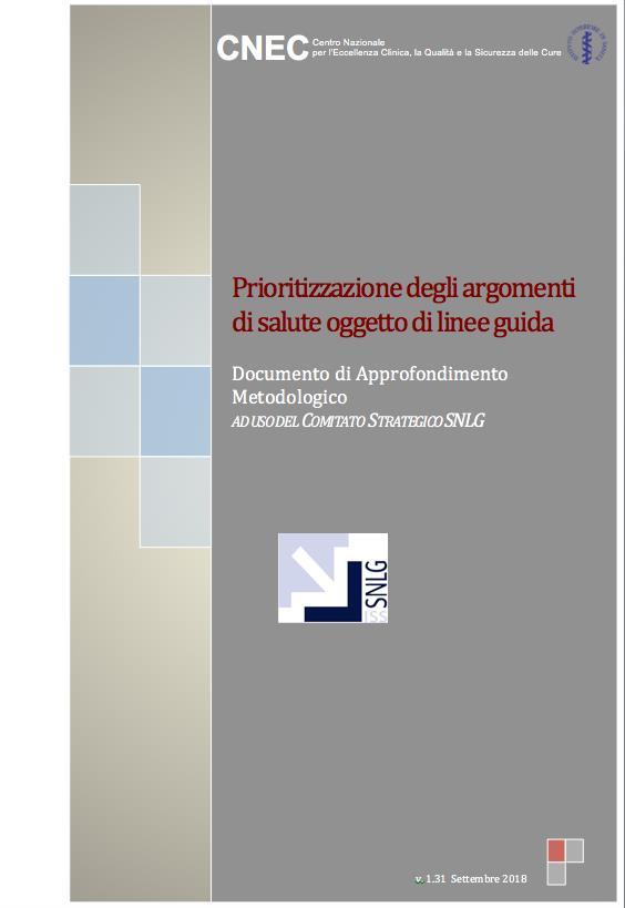 le proposte valutate nella fase precedente No Stop Prima riunione CS: discussione delle proposte e 1 round Delphi per raggiungere il consenso su lista argomenti prioritari Il CNEC analizza i dati 1