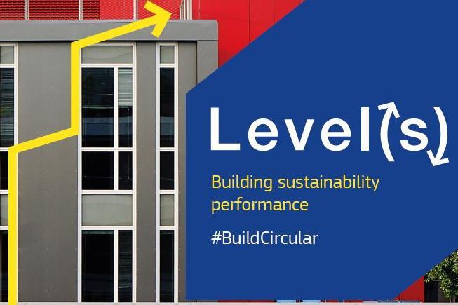 Level(s): voluntary reporting framework for sustainable buildings Sviluppato dalla European Commission in collaborazione con tutti i portatori di interesse inclusi I Green Building Council euroei.