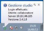 L utente riceverà nell area di notifica di windows della propria postazione l avviso visualizzato nella immagine seguente: Come indirizzo Server verrà riportato il